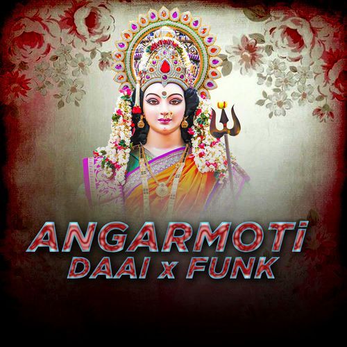 Angarmoti Daai X Funk