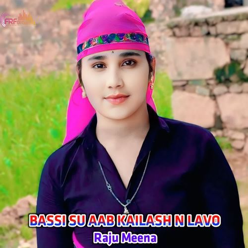 BASSI SU AAB KAILASH N LAVO cover art