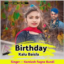 BIRTHDAY KALU BAISLA-OlBGAS55D1g