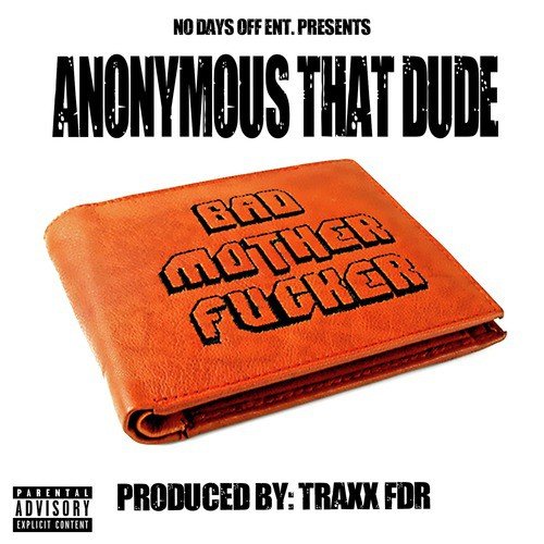 Anonymous That Dude