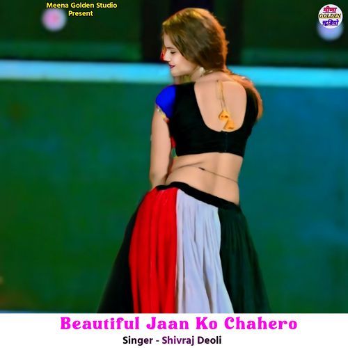 Beautiful Jaan Ko Chahero