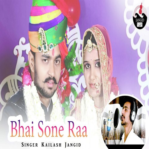 Bhai Sone Raa