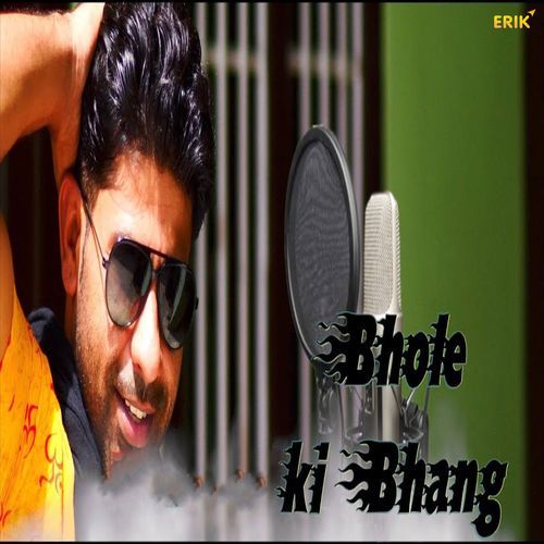 Bhole Ki Bhang (Original)