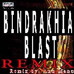 Bindrakhia Blast (Remix)