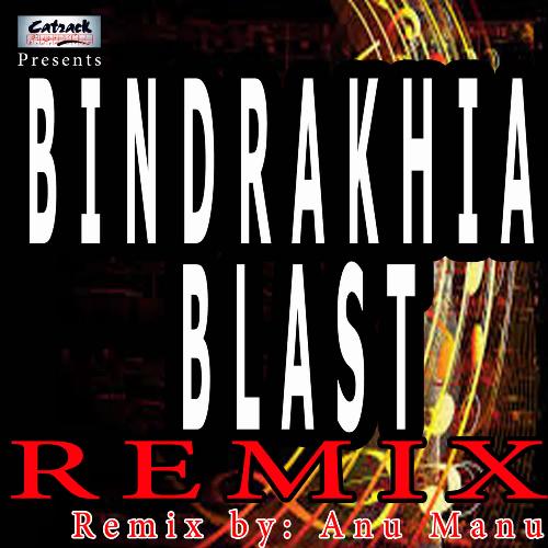 Bindrakhia Blast (Remix)