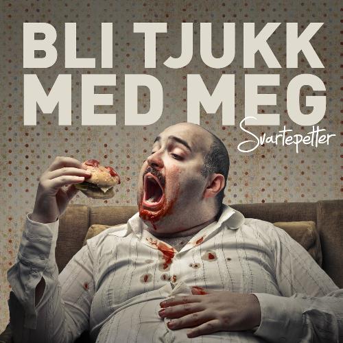 Bli Tjukk Med Meg