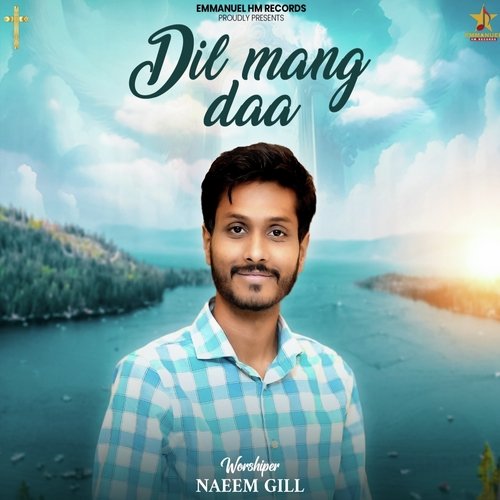 Dil Mang Da