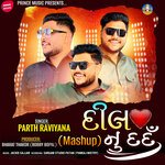 Dil Nu Dard Mashup