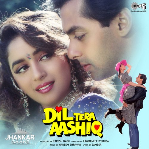 Dil Tera Aashiq (Jhankar; Original Motion Picture Soundtrack)