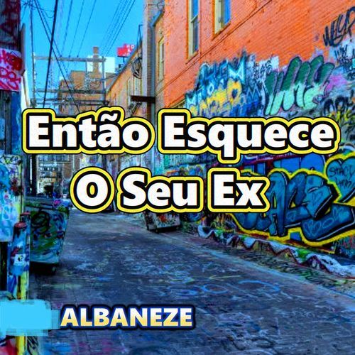 Então Esquece O Seu Ex_poster_image