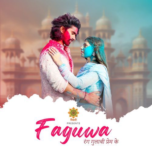 Faguwa (Rang Gulabi Prem Ke)