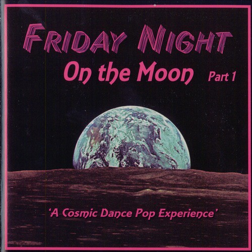 Friday Night on the Moon