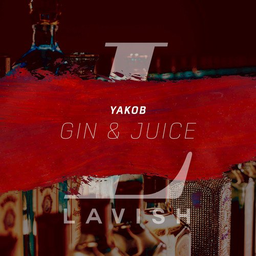 Gin & Juice (feat. Jonah4lufe)