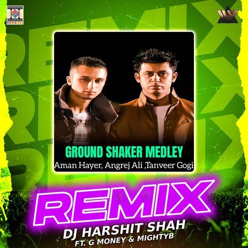 Ground shaker Medley (Remix)
