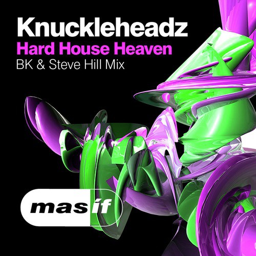 Hard House Heaven (Bk & Steve Hill Mix)