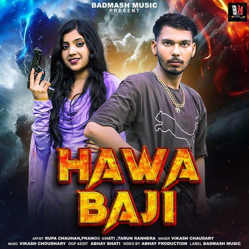 Hawa Baji (feat. Pramod Bhati,Tarun Ranhera)