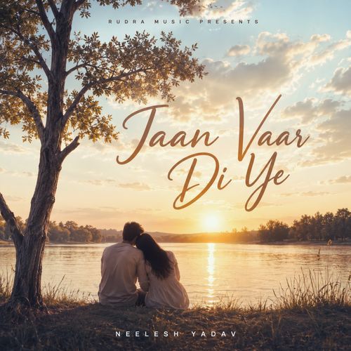 Jaan Vaar Di Ye