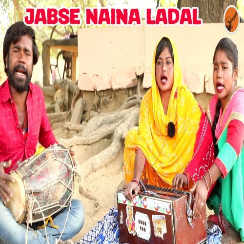 Jabse Naina Ladal