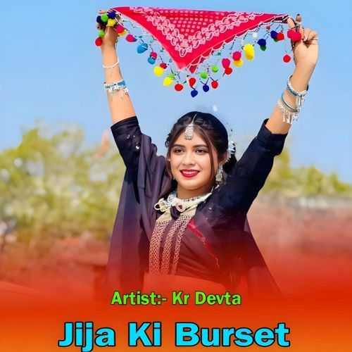 Jija Ki Burset