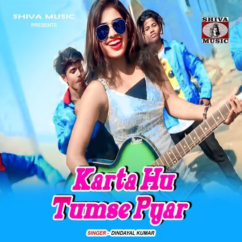 Karta Hu Tumse Pyar