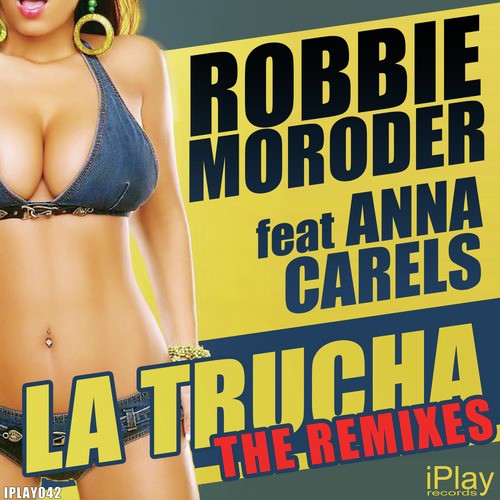 La Trucha (The Remixes)_poster_image