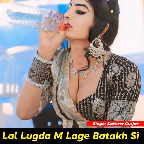 Lal Lugda M Lage Batakh Si