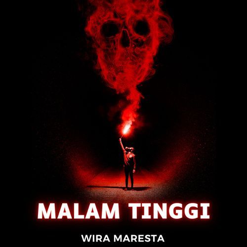 MALAM TINGGI