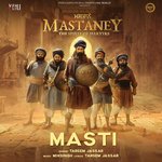 Masti (From &quot;Mastaney&quot;)