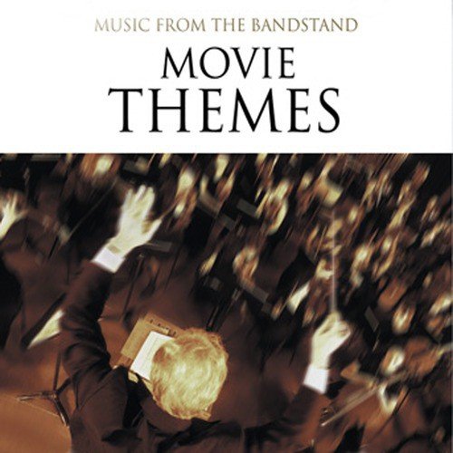 Music from the Bandstand: Movie Themes_poster_image