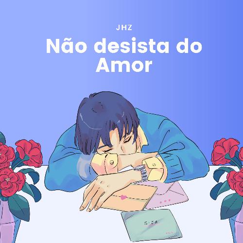 Não Desista do Amor cover art