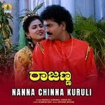 Nanna Chinna Kuruli (From "Rajanna")