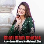 Nawe Jwand Nawe Mu Mubarak Sha