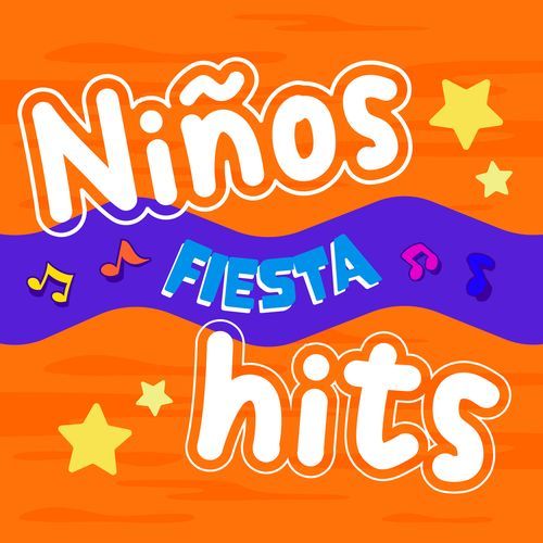 Niños Fiesta Hits
