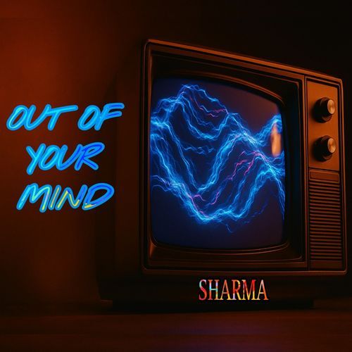 OUT OF YOUR MIIND