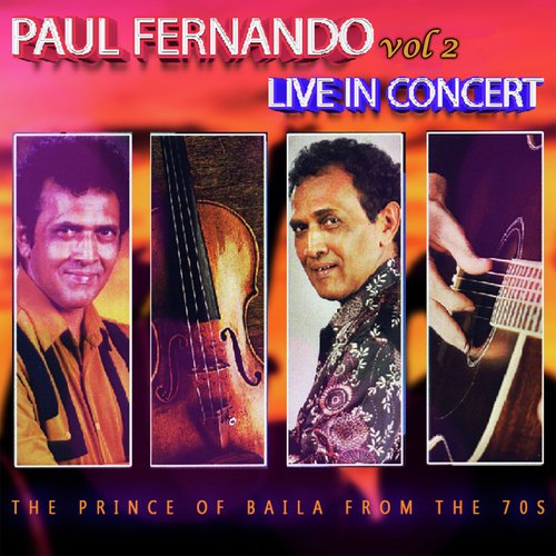 Paul Fernando Live In Concert, Vol. 2 (Live)