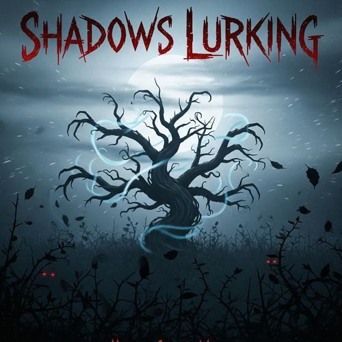 Shadows Lurking
