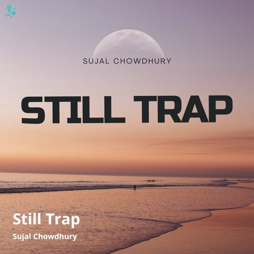 Still Trap