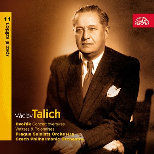 Talich Special Edition 11. Dvořák: Concert Overtures, Waltzes &amp; Polonaises_poster_image