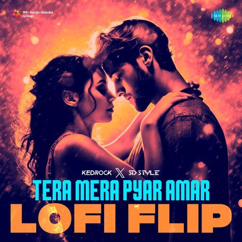 Tera Mera Pyar Amar - LoFi Flip