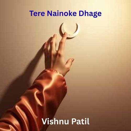 Tere Nainoke Dhage