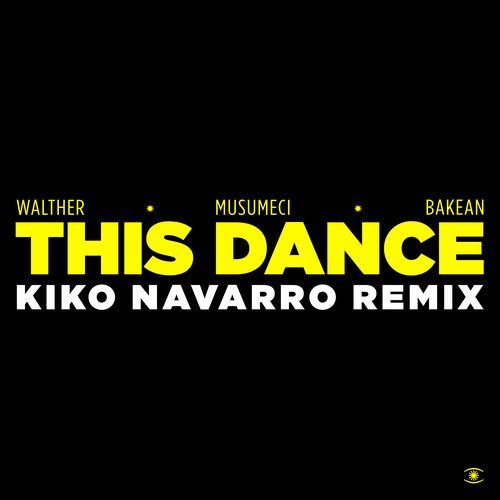 This Dance (Kiko Navarro Coma Club Remix) cover art