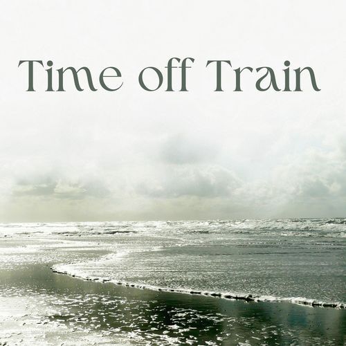 Time off Train