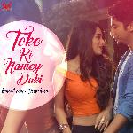 Toke Ki Namey Daki Single