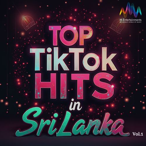 Top TikTok Hits in Sri Lanka, Vol. 1