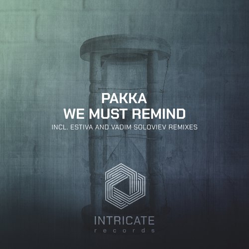 We Must Remind (Vadim Soloviev Remix)