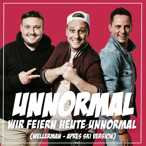 Wir feiern heute unnormal (Wellerman - Aprés Ski Version)