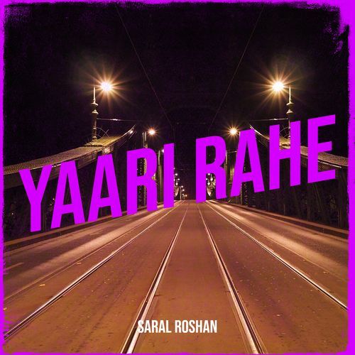 Yaari Rahe
