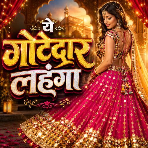 Ye Gotedar Lehenga