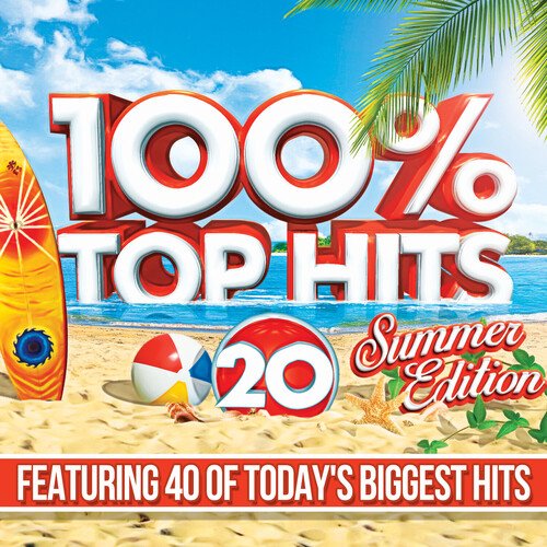 100% Top Hits 20: Summer Edition