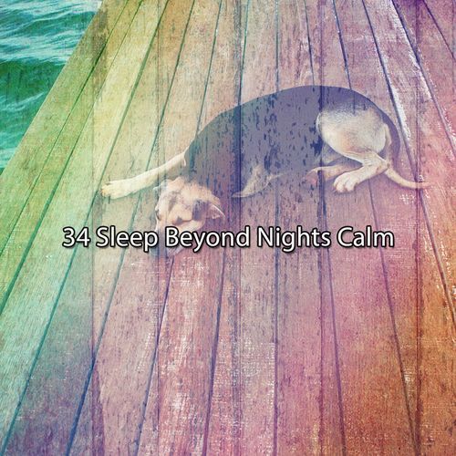 34 Sleep Beyond Nights Calm_poster_image